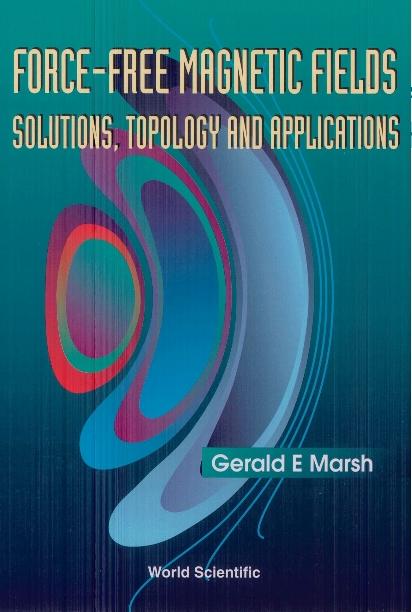 FORCE-FREE MAGNETIC FIELDS:SOLN,TOPOLOGY