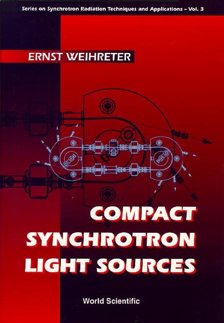 COMPACT SYNCHROTRON LIGHT SOURCES   (V3) by Weihreter Ernst