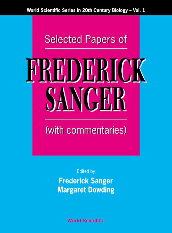 SELECTED PAPERS OF FREDERICK SANGER (V1) by Dowding Margaret, Sanger Frederick