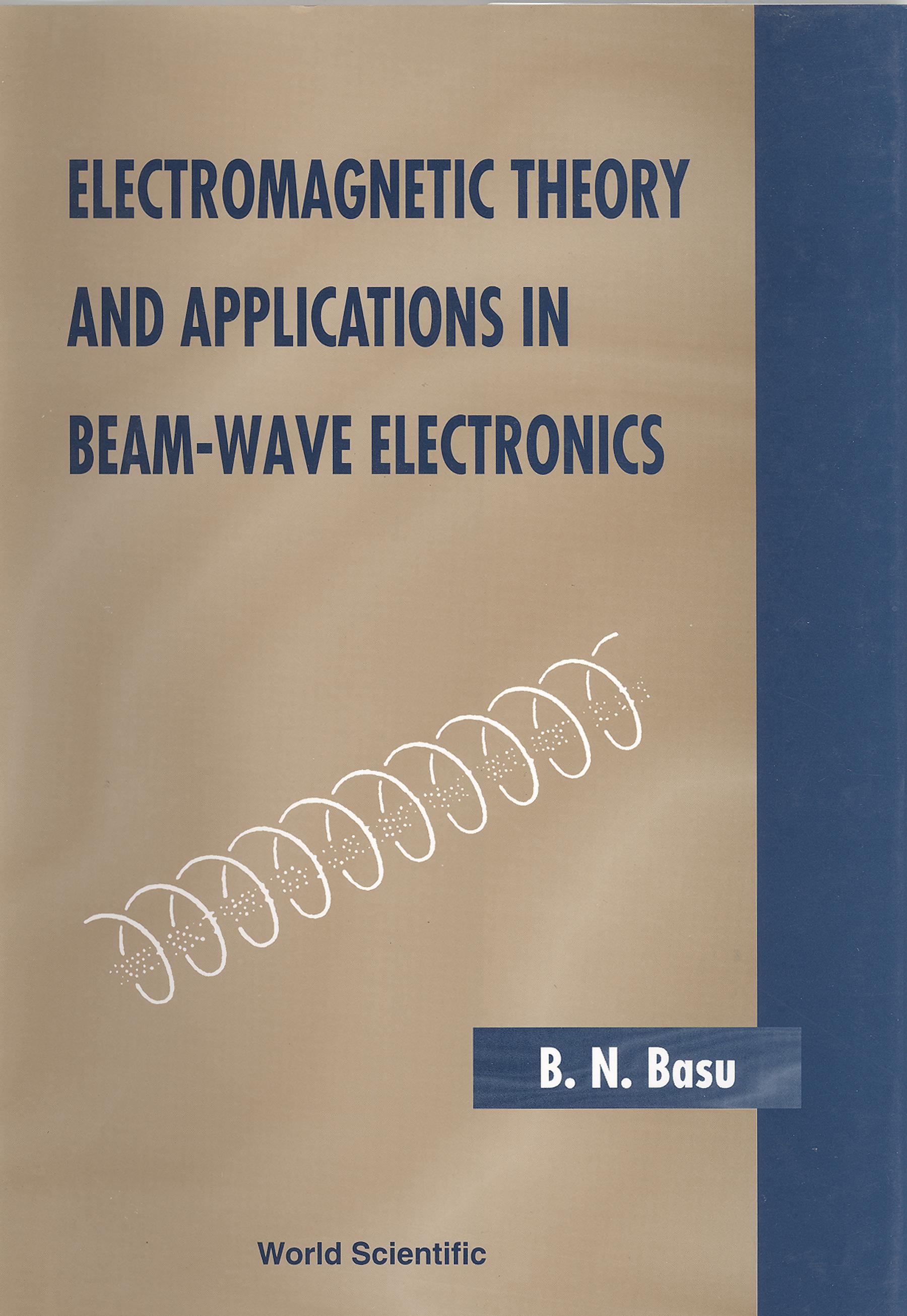 ELECTROMAGNETIC THEO & APPLN IN BEAM...