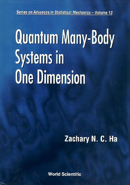 QUANTUM MANY-BODY SYSTEMS IN ONE...(V12)