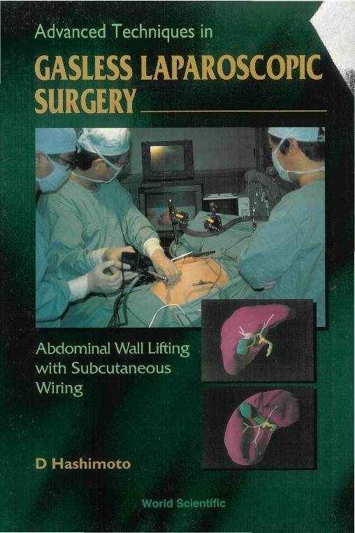 ADV TECHNIQUES IN GASLESS LAPAROSCOPIC..