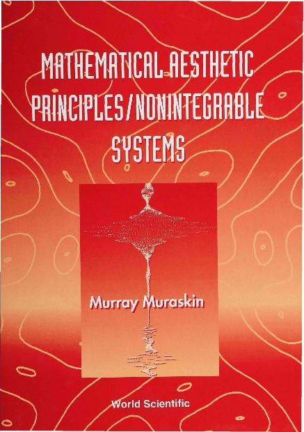 MATHEMATICAL AESTHETIC PRINICIPLES by Muraskin Murray