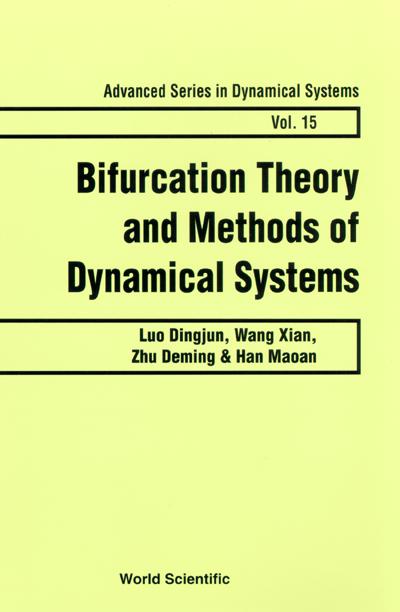 BIFURCATION THEORY & METHODS...    (V15) by Han Maoan, Luo Dingjun, Wang Xian