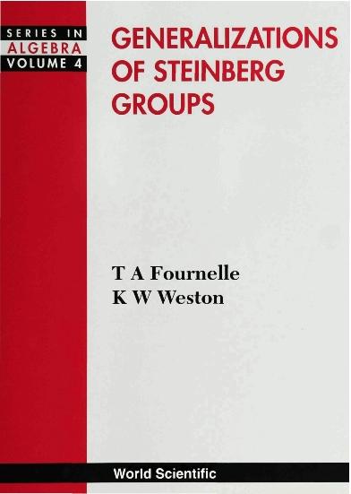GENERALIZATIONS OF STEINBERG GROUPS (V4)