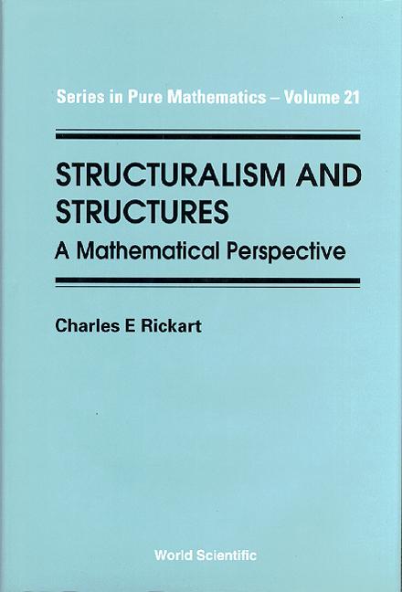 STRUCTURALISM & STRUCTURES         (V21) by Rickart Charles E
