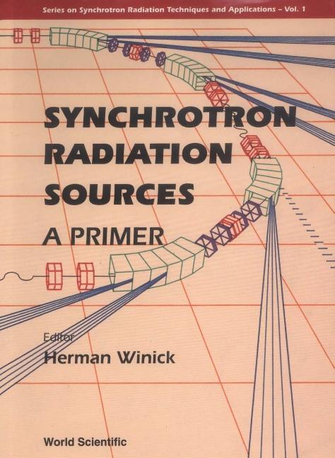 SYNCHROTRON RADIATION SOURCES-PRI...(V1) by Bilderback Donald Heywood, Hodgson Keith O, Kiskinova Maya