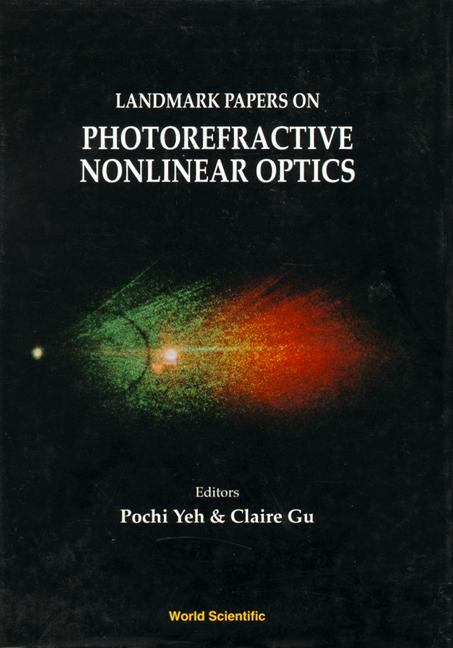 LANDMARK PAPERS ON PHOTOREFRACTIVE... by Gu Claire, Yeh Pochi