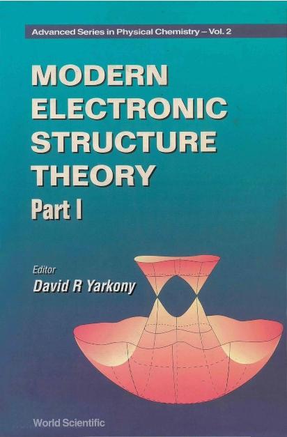 MODERN ELECTRO STRUC THEO (P1) by Yarkony David R
