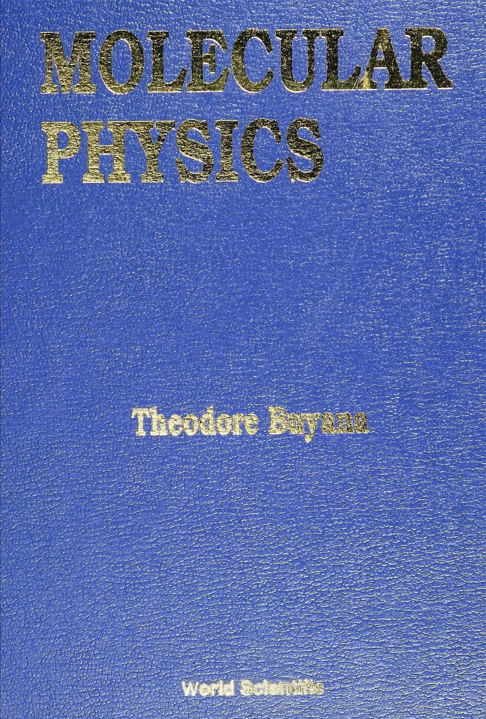 MOLECULAR PHYSICS
