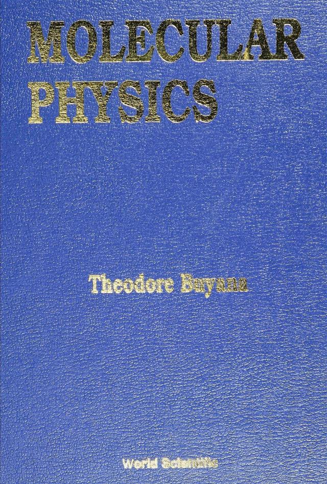 MOLECULAR PHYSICS by Buyana Theodore