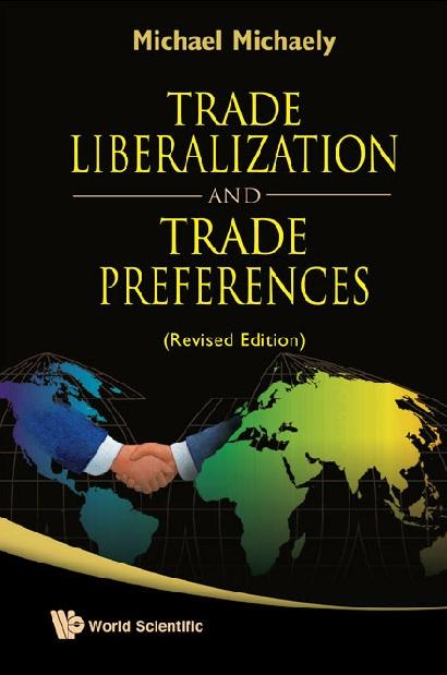TRADE LIBERALIZATION & TRADE PREFERENCES