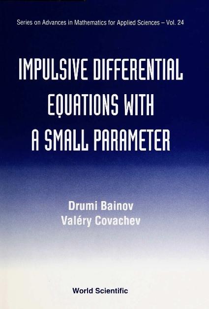 IMPULSIVE DIFFERENTIAL EQN WITH... (V24) by Bainov Drumi D, Covachev Valery