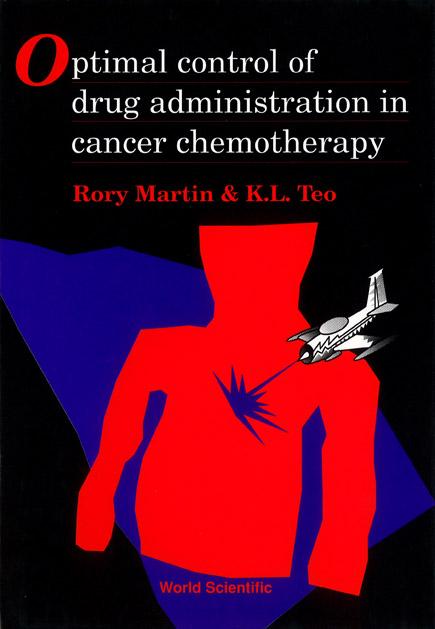 OPTIMAL CONTROL OF DRUG ADMIN.IN CANCER.