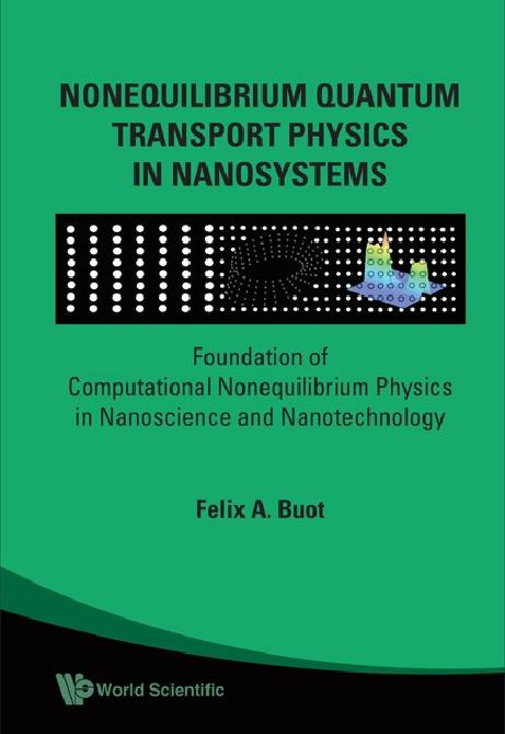 NONEQUILIBRIUM QUANTUM TRANSPORT PHYSI.. by Buot Felix A