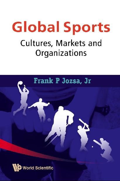 GLOBAL SPORTS by Jozsa, Jr Frank P