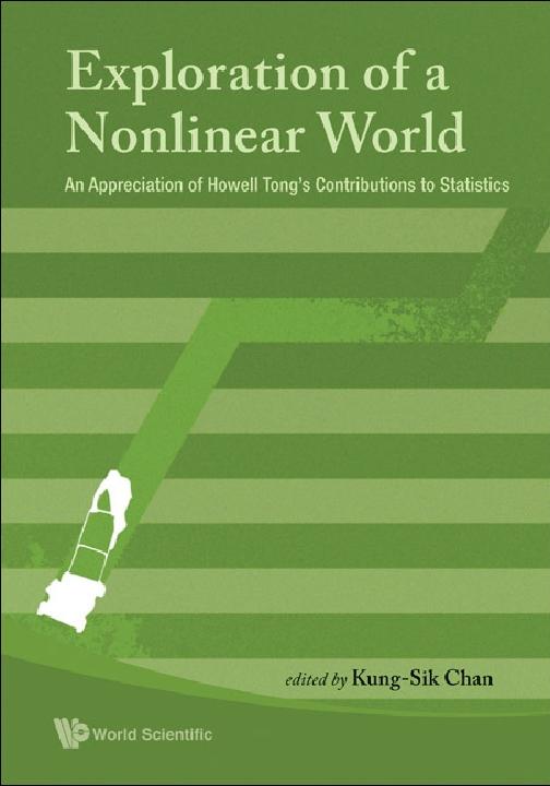EXPLORATION OF A NONLINEAR WORLD by Chan Kung-sik