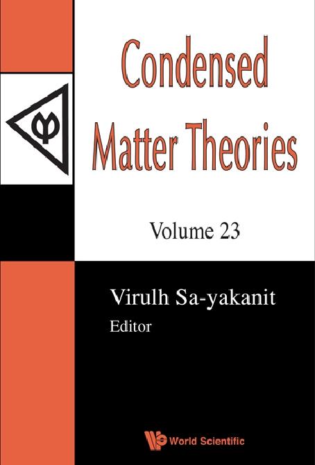 CONDENSED MATTER THEORIES, VOL 23
