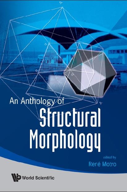 ANTHOLOGY OF STRUCTURAL MORPHOLOGY, AN
