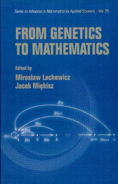 FROM GENETICS TO MATHEMATICS (V79)
