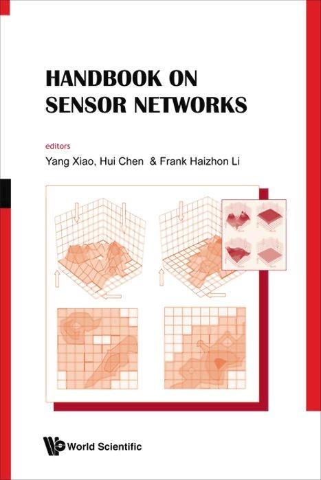 HANDBOOK ON SENSOR NETWORKS