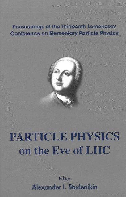 PARTICLE PHYSICS ON THE EVE OF LHC