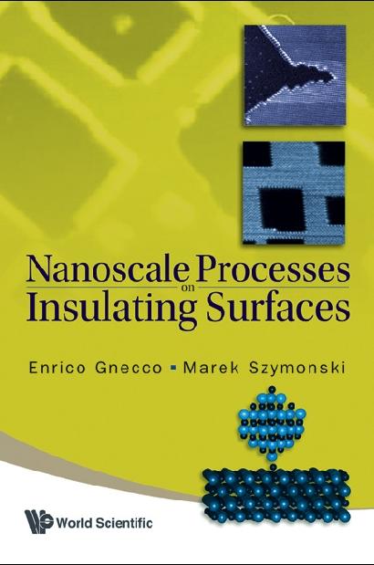 NANOSCALE PROCESSES ON INSULATING...