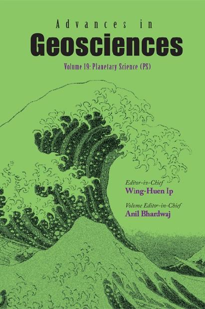 ADV IN GEOSCIENCES (V19) by Bhardwaj Anil, Ip Wing-huen