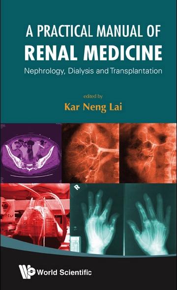PRACTICAL MANUAL OF RENAL MEDICINE, A