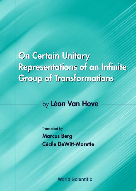 ON CERTAIN UNITARY REPRESENTATIONS OF... by Berg Marcus, Dewitt-morette Cecile