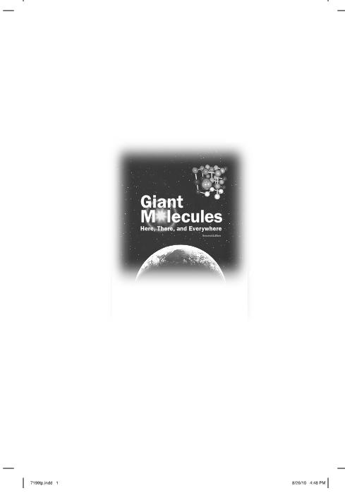 GIANT MOLECULES