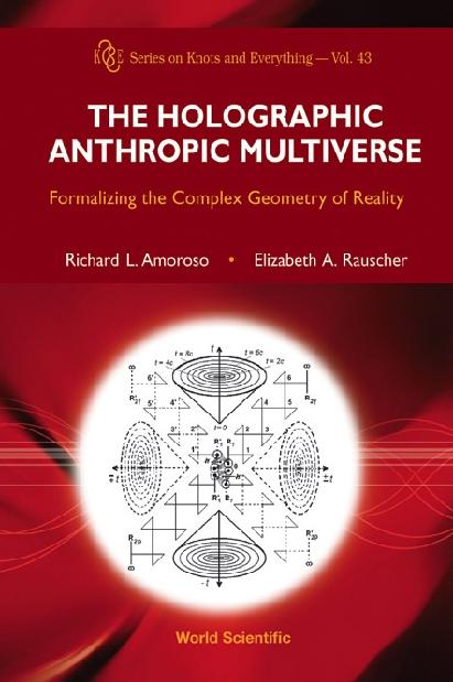 HOLOGRAPHIC ANTHROPIC MULTIVERSE   (V43)