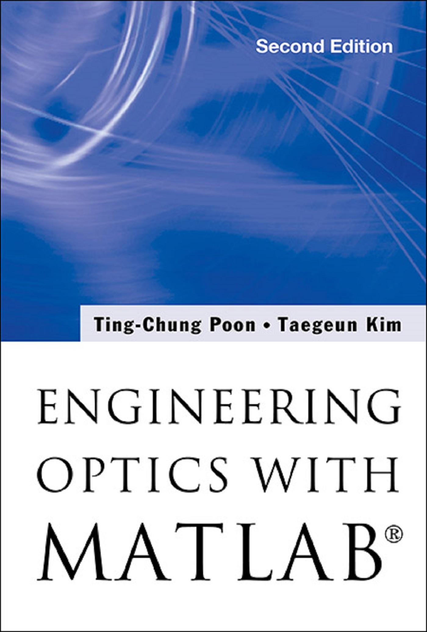 ENG OPTICS WITH MATLAB (2ND ED)
