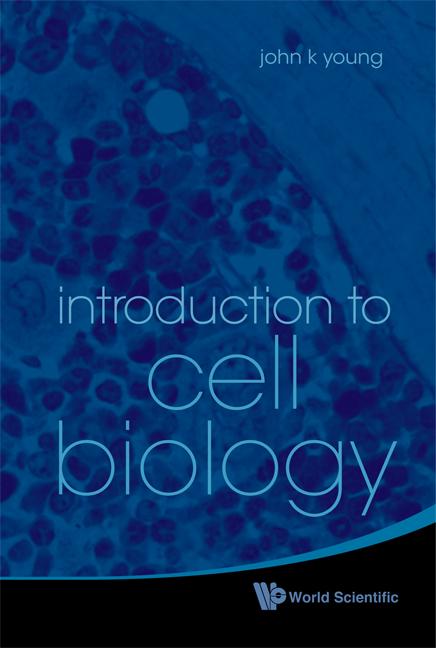 INTRODUCTION TO CELL BIOLOGY