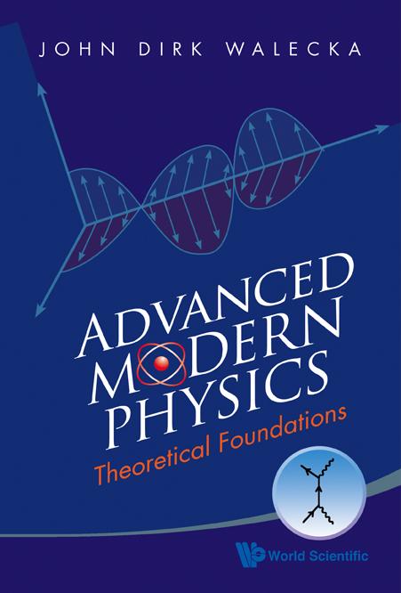 ADVANCED MODERN PHYSICS: THEORETICAL FOUNDATIONS
