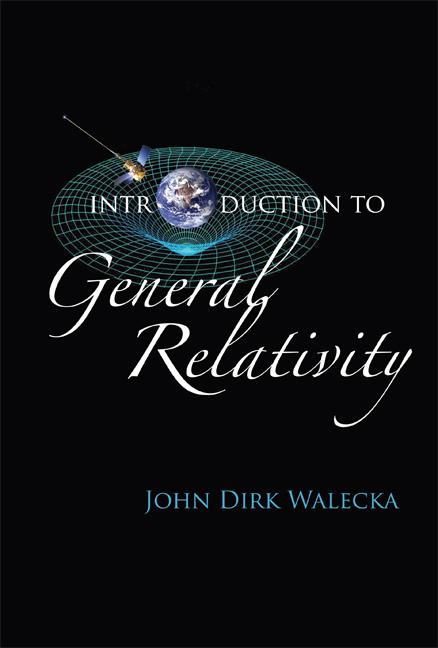 INTRODUCTION TO GENERAL RELATIVITY