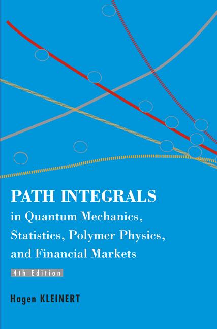 PATH INTEGRALS IN QUANT MECH (4ED) by Hagen Kleinert