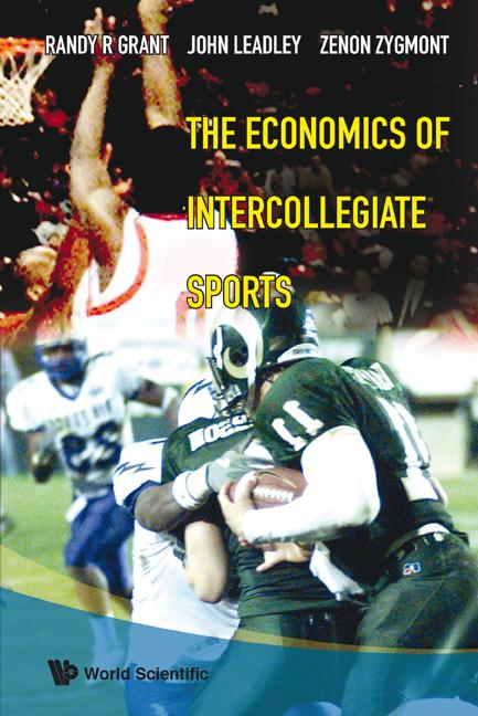 ECONOMICS OF INTERCOLLEGIATE SPORTS,THE