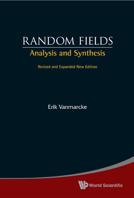 RANDOM FIELDS: ANALYSIS AND SYNTHESIS