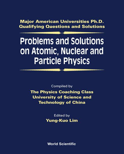PROB & SOLN ON ATOMIC,NUCLEAR & PARTICLE
