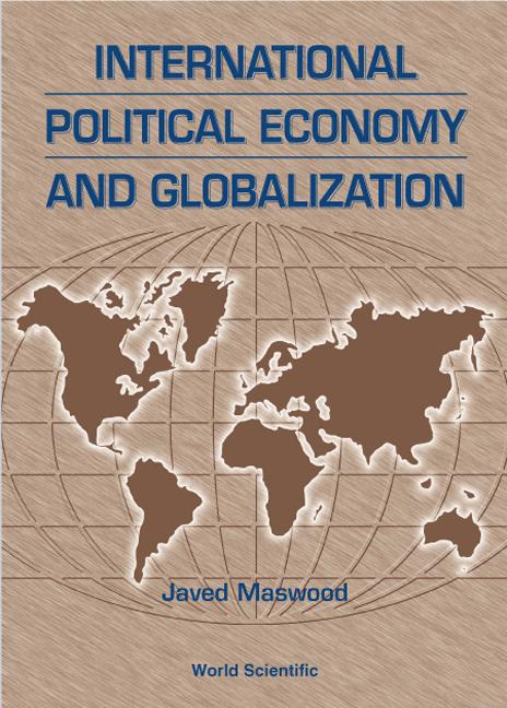 INT'L POLITICAL ECONOMY & GLOBALIZATION