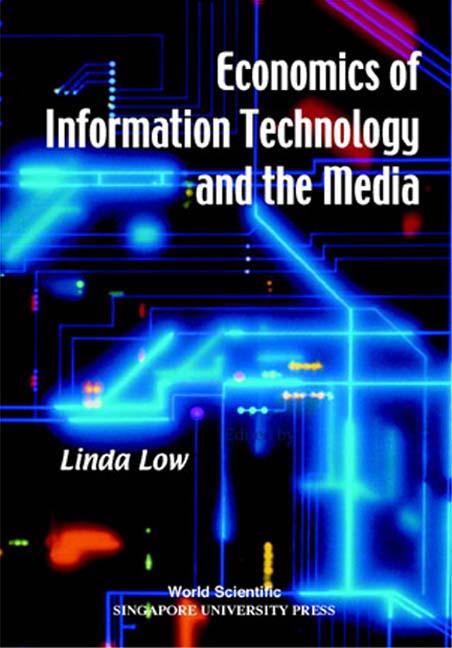 ECONOMICS OF INFO TECHNOLOGY & THE...