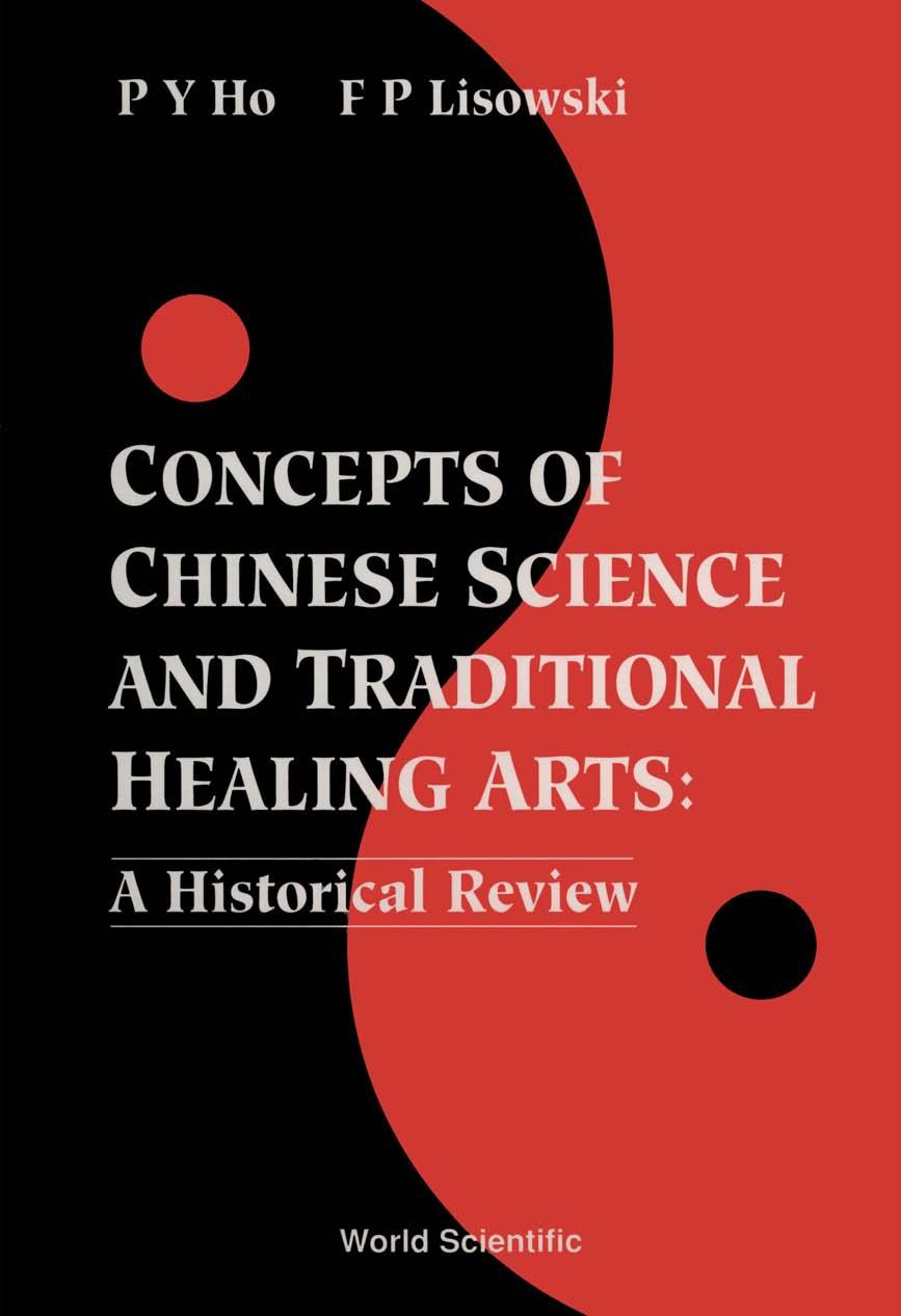 CONCEPTS OF CHINESE SCI & TRADITION HEAL