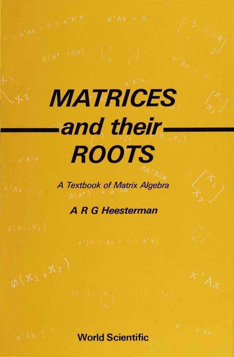 MATRICES AND THEIR ROOTS (WITH TUTORIAL DISKETTES)