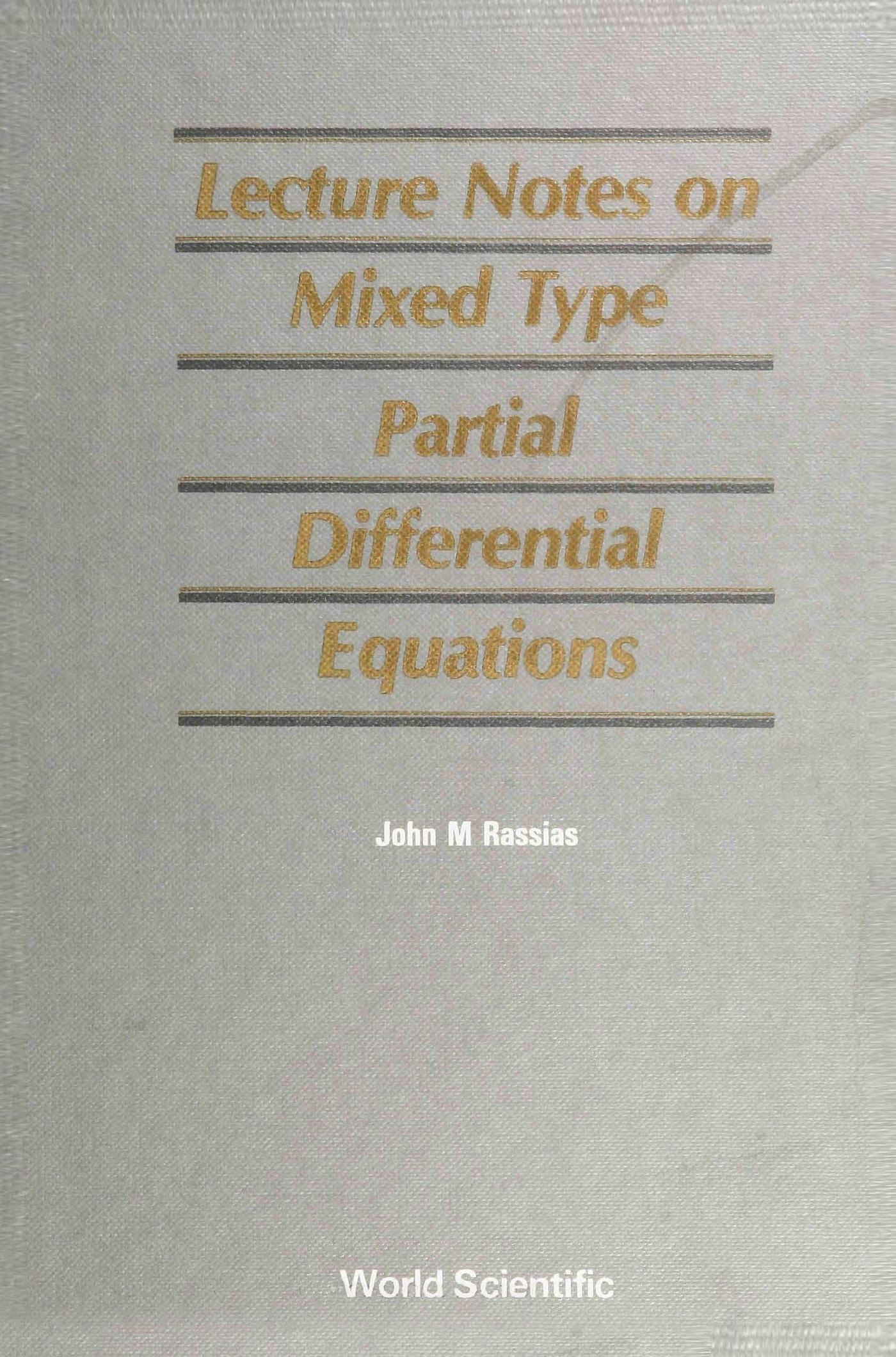 MIXED TYPE PARTIAL DIFFERENT- IAL EQUATI