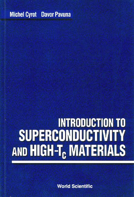 INTRO TO SUPERCONDUCTIVITY & HIGH-Tc...