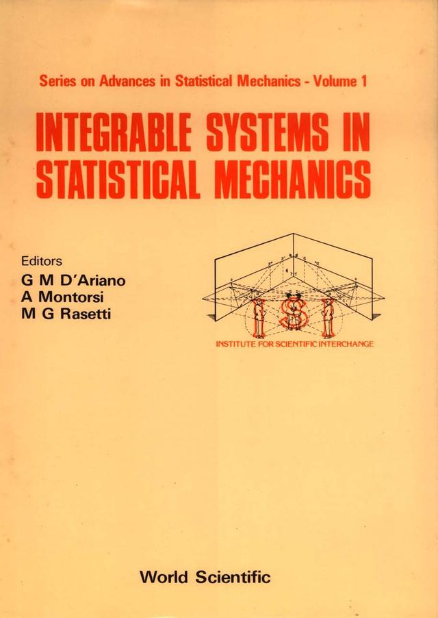 INTEGRABLE SYSTEMS IN STATISTICAL...(V1) by A Montorsi;M Rasetti;;, G D'Ariano