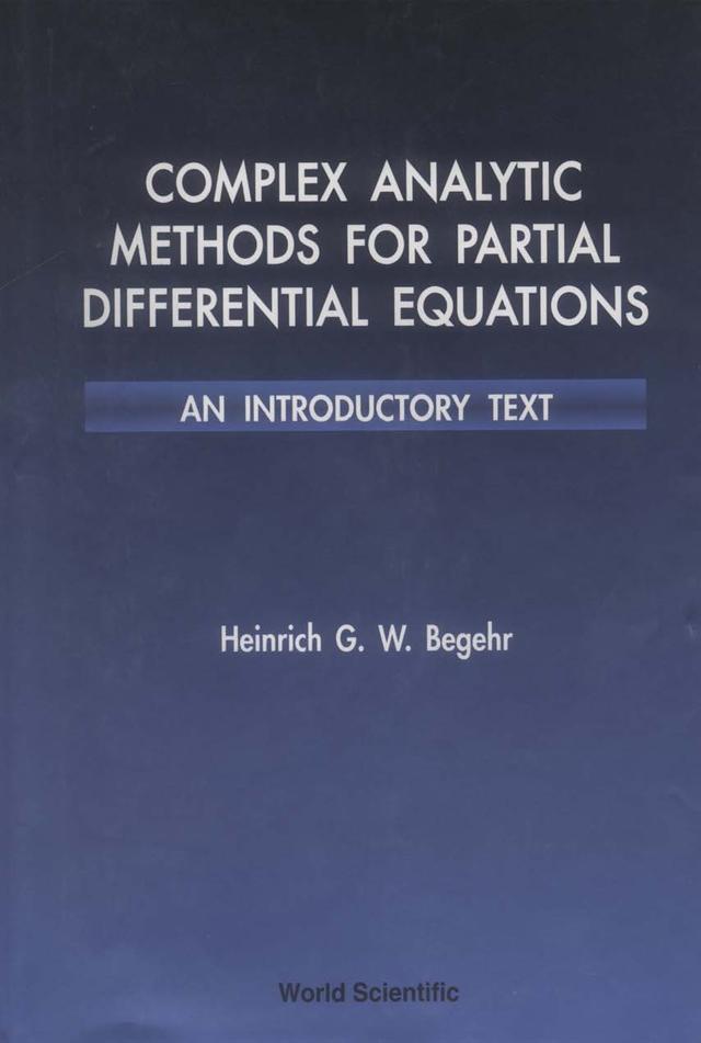 COMPLEX ANALYTIC METHODS FOR PARTIAL... by Heinrich G W Begehr