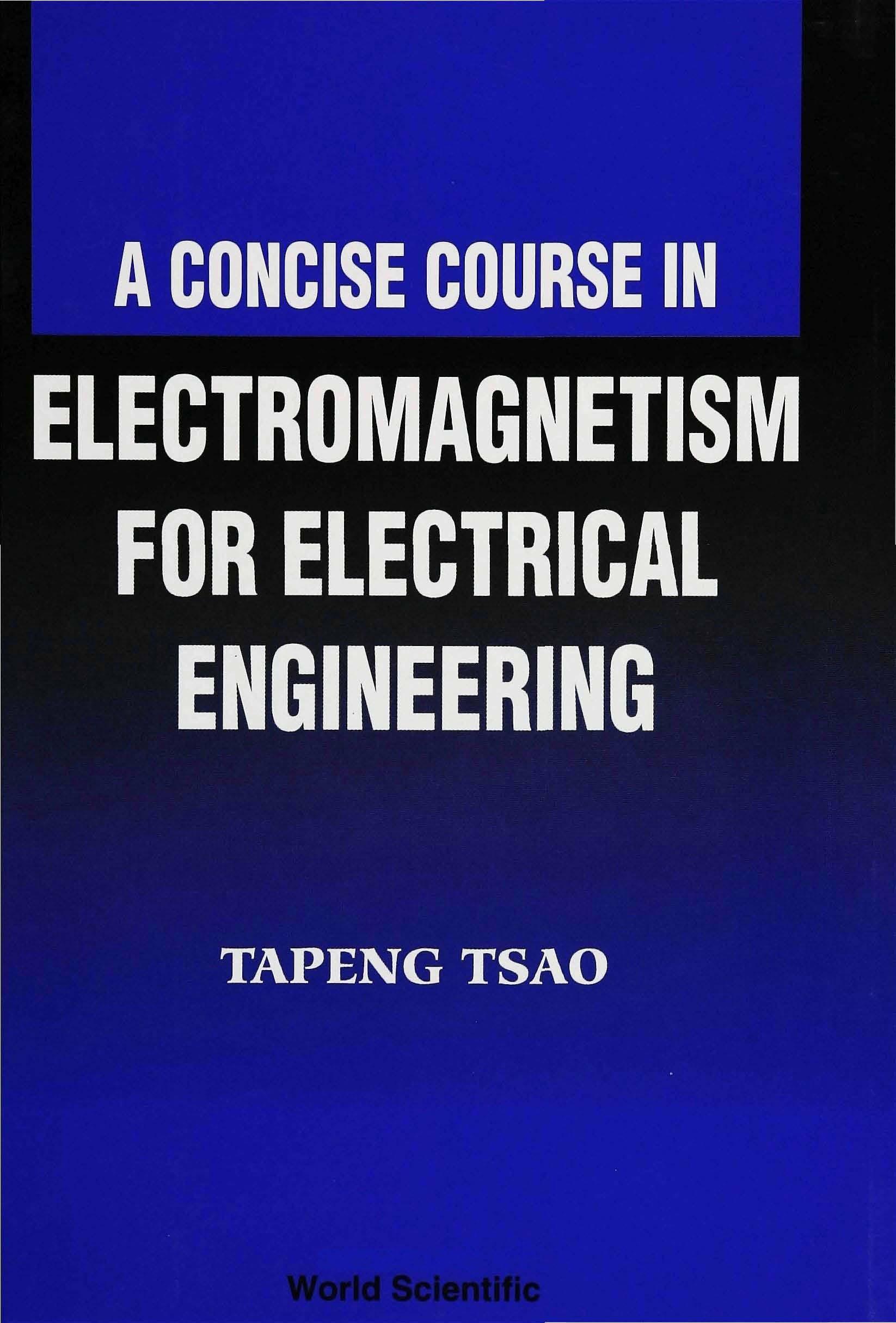 CONCISE COURSE IN ELECTROMAGNETISM FOR..