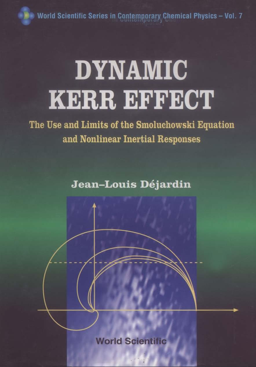 DYNAMIC KERR EFFECT,THE             (V7)